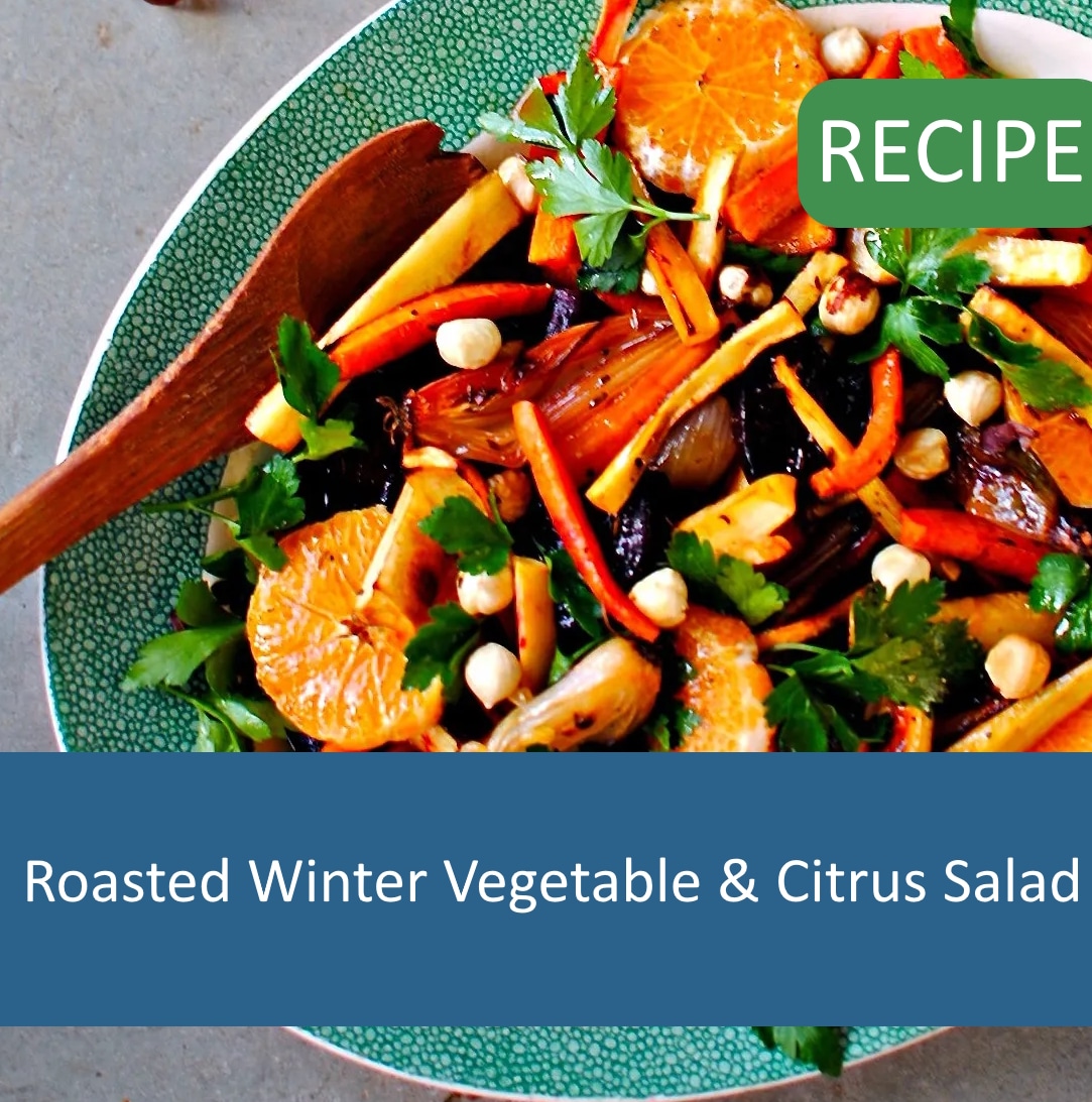 Roasted Winter Vegetable & Citrus Salad