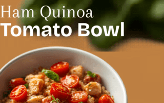 Ham Quinoa Tomato Bowl